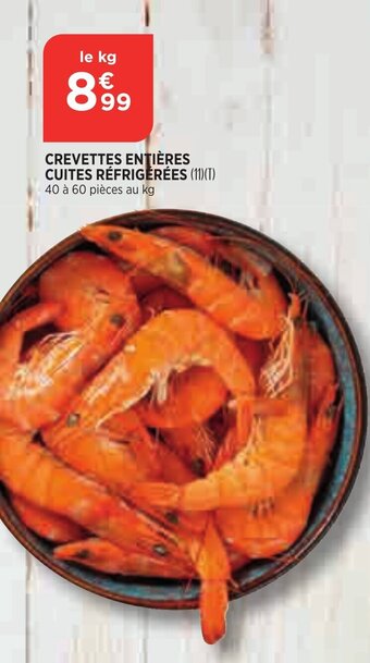 Bi1 Crevettes entières cuites réfrigerées offre