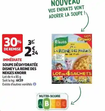 Auchan Supermarché Soupe déshydratée disney la reine des neiges knorr offre