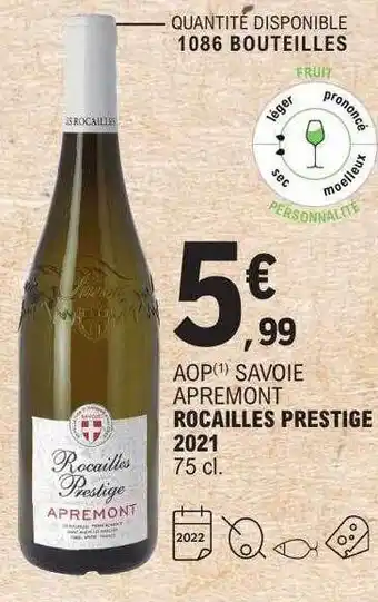E.Leclerc Aop savoie apremont rocailles prestige 2021 offre