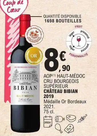 E.Leclerc Aop haut-médoc cru bourgeois supérieur château bibian 2019 offre