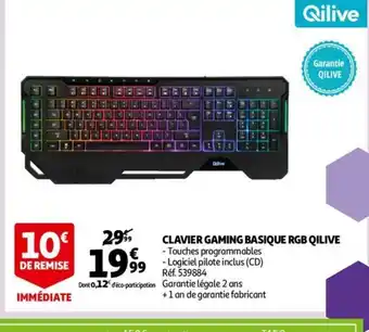 Auchan Clavier Gaming Basique RGB Qilive offre