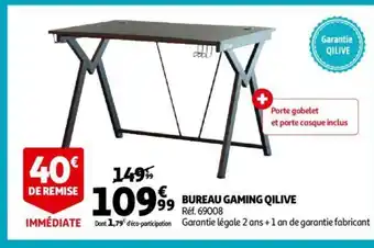 Auchan Bureau Gaming Qilive offre