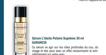 Sérum l'étoile polaire suprême 30ml garancia