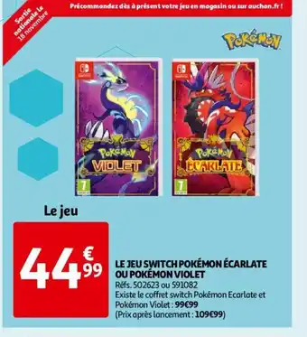 Auchan Le Jeu Switch Pokémon écarlate Ou Pokémon Violet offre