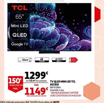 Auchan TV Qled Mini Led TCL offre