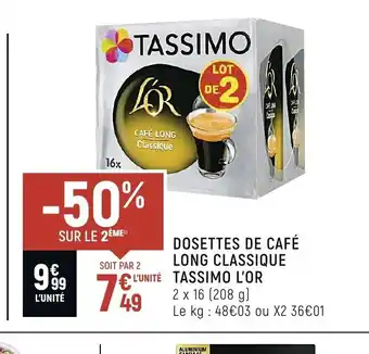 Spar Dosettes de Cafe Long Classique Tassimo l'Or offre