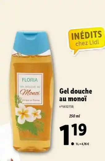 Lidl Gel Douche Au Monoï Floria offre