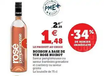 U Express Boisson à Base De Vin Rosé Noirot offre