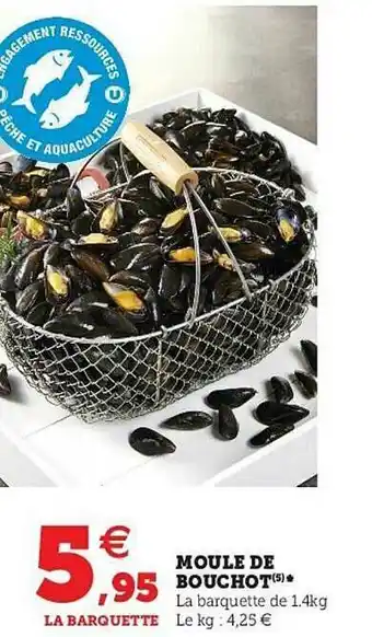 U Express Moule De Bouchot offre