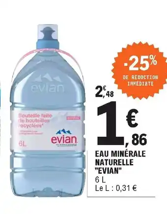 E.Leclerc Eau minérale naturelle "evian" offre