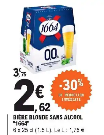 E.Leclerc Bière blonde sans alcool "1664" offre