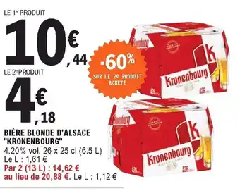 E.Leclerc Bière blonde d'alsace "kronenbourg" offre