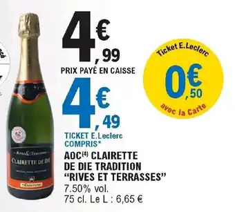 E.Leclerc AOC clairette de die tradition "rives et terrasses" offre