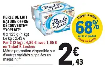 E.Leclerc Perle de lait nature offre découverte "yoplait" offre