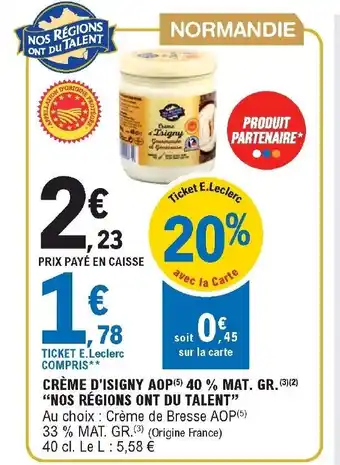 E.Leclerc Crème d'isigny AOP 40 % offre