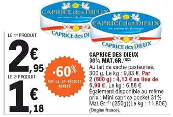 E.Leclerc Caprice des dieux 30% mat.gr. offre