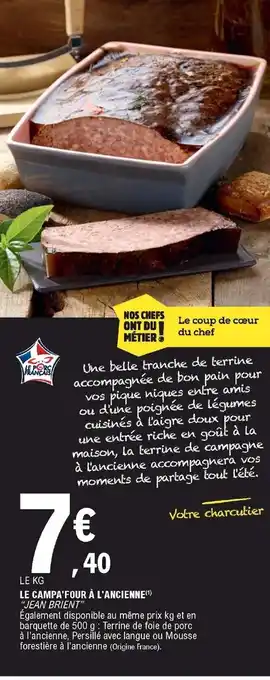 E.Leclerc Le campa'four à l'ancienne offre