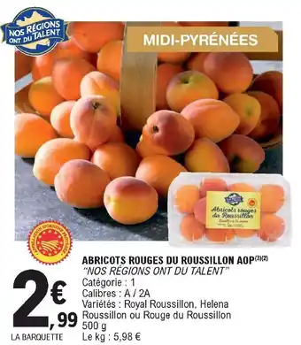 E.Leclerc Abricots rouge du roussillon AOP offre
