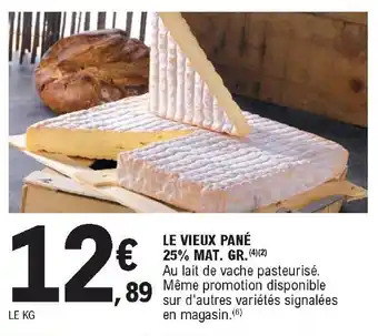 E.Leclerc Le vieux pané 25% offre