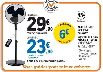 E.Leclerc Ventilateur sur pied "elsay" offre