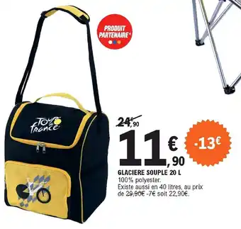E.Leclerc Glaciere souple 20L offre