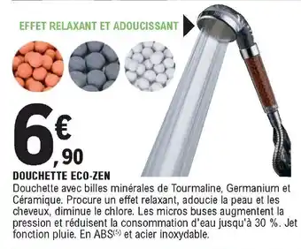 E.Leclerc Douchette Eco-Zen offre