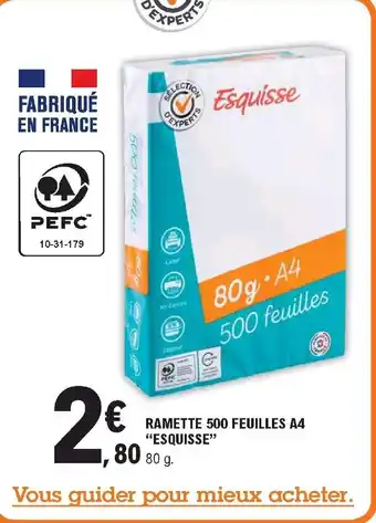 E.Leclerc Ramette 500 Feuilles A4 offre
