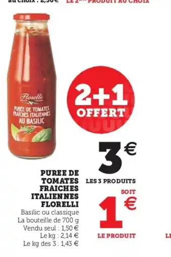 Super U Purre De Toamtes Fraiches Italiennes Florelli offre