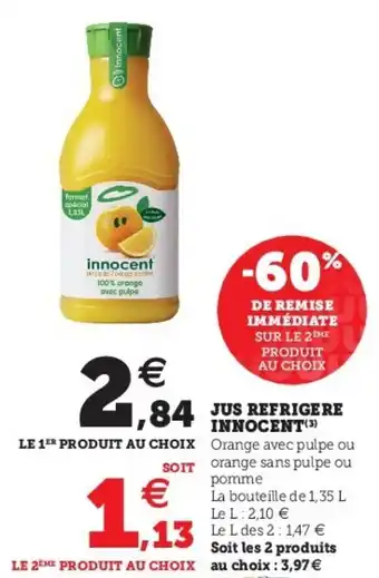 Super U Jus Refrigere Innocent offre