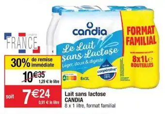 Cora x Carrefour Lait Sans Lactose Candia offre