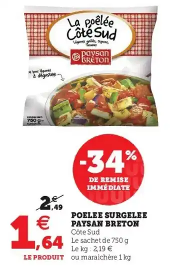 Super U Poelee Surgelee Paysan Breton offre