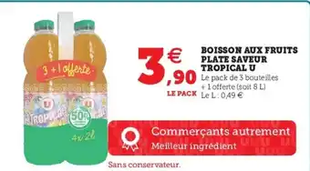Super U Boisson Aux Fruits Plate Saveur Tropical U offre