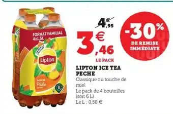 Super U Lipton Ice Tea Peche offre