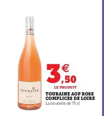 Super U Touraine Aop Rose Complices De Loire offre