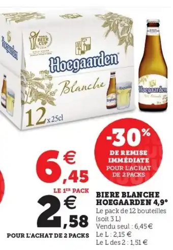 Super U Biere Blanche Hoegaarden offre