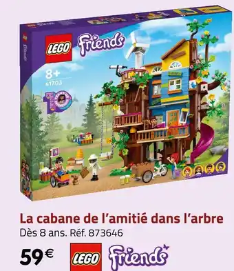 Lego la cabane de l’amitié dans l’arbre