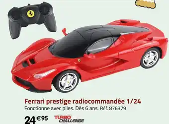 Géant Casino Ferrari prestige radiocommandée 1/24 offre