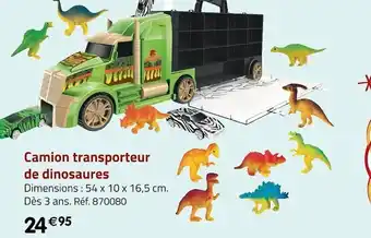 Géant Casino Camion transporteur de dinosaures offre