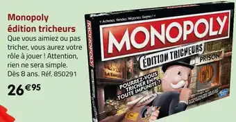 Géant Casino Hasbro monopoly édition tricheurs offre