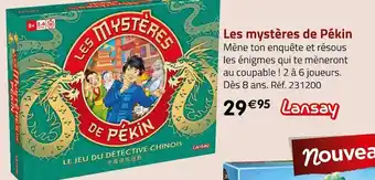 Géant Casino Lansay les mystères de pékin offre