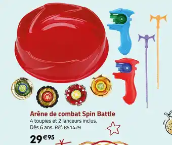 Géant Casino Arène de combat spin battle offre