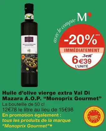 Monoprix Monoprix gourmet huile d’olive vierge extra val di mazara a.o.p. offre