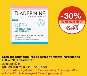 Monoprix Diadermine soin de jour anti-rides ultra fermeté hydratant lift + offre