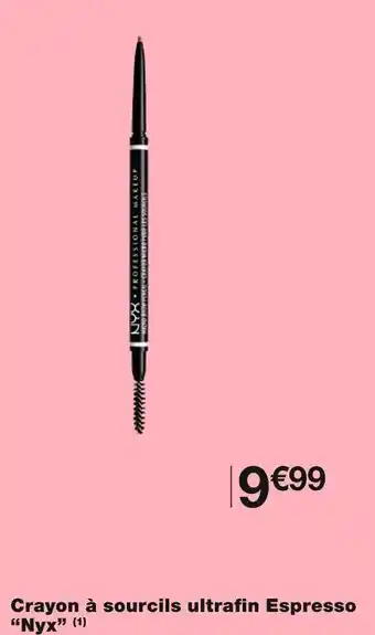 Monoprix Nyx crayon à sourcils ultrafin espresso offre