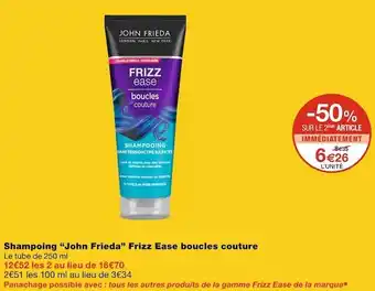 Monoprix John frieda shampoing frizz ease boucles couture offre