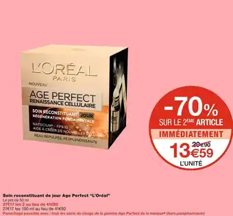 Monoprix L’oréal soin reconstituant de jour age perfect offre
