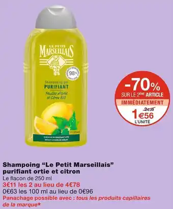 Monoprix Le petit marseillais shampoing purifiant ortie et citron offre