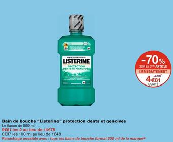 Monoprix Listerine bain de bouche protection dents et gencives offre