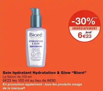 Monoprix Bioré soin hydratant hydratation & glow “bioré” offre