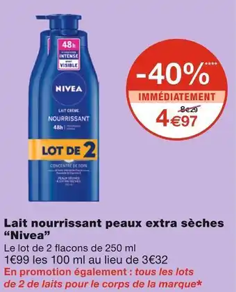 Monoprix Nivea lait nourrissant peaux extra sèches offre
